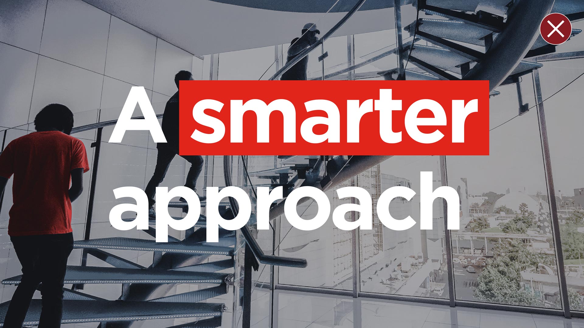 Text over image stating "A smarter approach" with "smarter" inside a red box.
